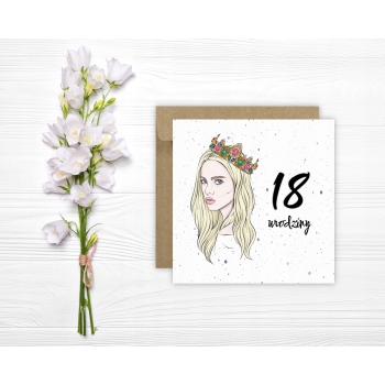 Kartka na 18 urodziny osiemnastkę urodzinowa z liczbą blondynka korona