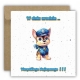 Kartka na urodziny urodzinowa dla dzieci psi patrol paw patrol piesek