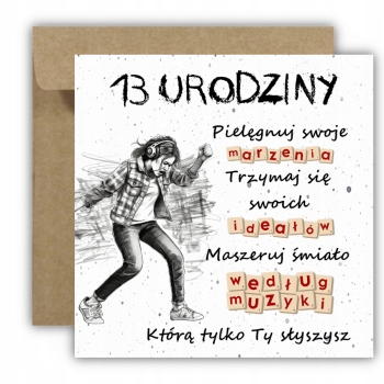 Kartka na 13 urodziny urodzinowa muzyka muzyczna dla dziewczyny cytat