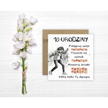 Kartka na 10 urodziny urodzinowa muzyka muzyczna dla dziewczyny cytat