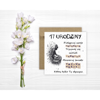 Kartka na 17 urodziny urodzinowa muzyka muzyczna dla chłopaka cytat