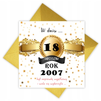 Kartka rocznikowa na 18 urodziny rocznik 2007 Prezent + KOPERTA ZŁOTA