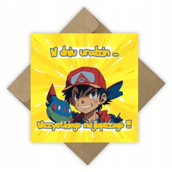 KARTKA NA URODZINY POKEMON PIKACHU ASH DLA DZIECI PAMIĄTKA + KOPERTA EKO