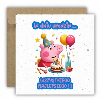 Kartka na urodziny urodzinowa dla dzieci Świnka Peppa tort Z ŻYCZENIAMI