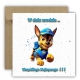 Kartka na urodziny dla dzieci psi patrol paw balony Chase Z ŻYCZENIAMI