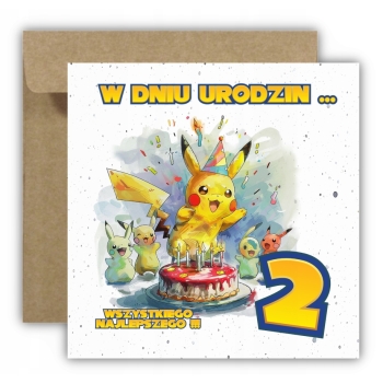 Kartka na 2 urodziny urodzinowa dla dzieci pokemon pikachu Z ŻYCZENIAMI