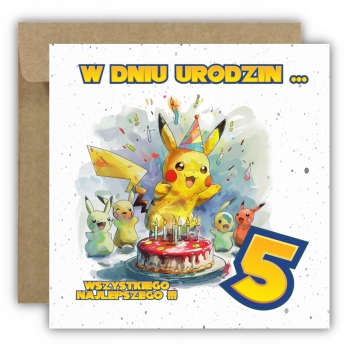 Kartka na 5 urodziny urodzinowa dla dzieci pokemon pikachu Z ŻYCZENIAMI