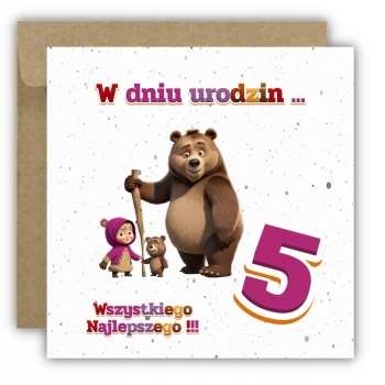 Kartka okolicznościowa na 5 urodziny dzieci Masza i Niedźwiedź + ŻYCZENIA