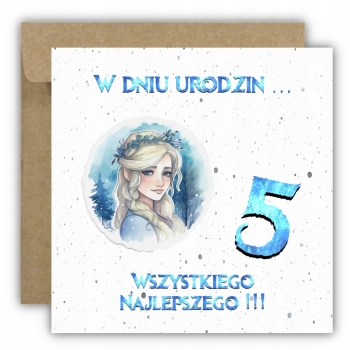 Kartka okolicznościowa na 5 urodziny dla dzieci ELSA KRAINA Z ŻYCZENIAMI