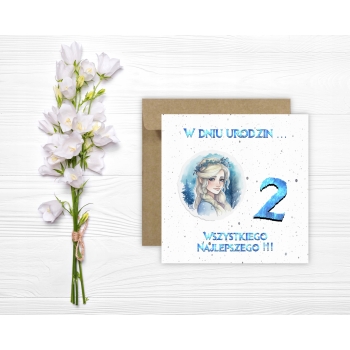 Kartka okolicznościowa na 2 urodziny dla dzieci ELSA KRAINA Z ŻYCZENIAMI