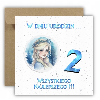 Kartka okolicznościowa na 2 urodziny dla dzieci ELSA KRAINA Z ŻYCZENIAMI