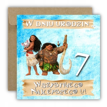 Kartka okolicznościowa na 7 urodziny dla dzieci Vaiana Moana Z ŻYCZENIAMI