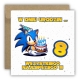 Kartka na 8 urodziny dla dzieci Sonic X jeż czapeczka torcik Z ŻYCZENIAMI