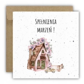 Kartka okolicznościowa na urodziny URODZINOWA Spełnienia marzeń własny dom