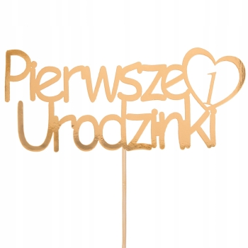 Topper Pierwsze Urodzinki Roczek Topper Na Tort